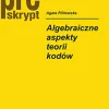 Algebraiczne aspekty teorii kodów