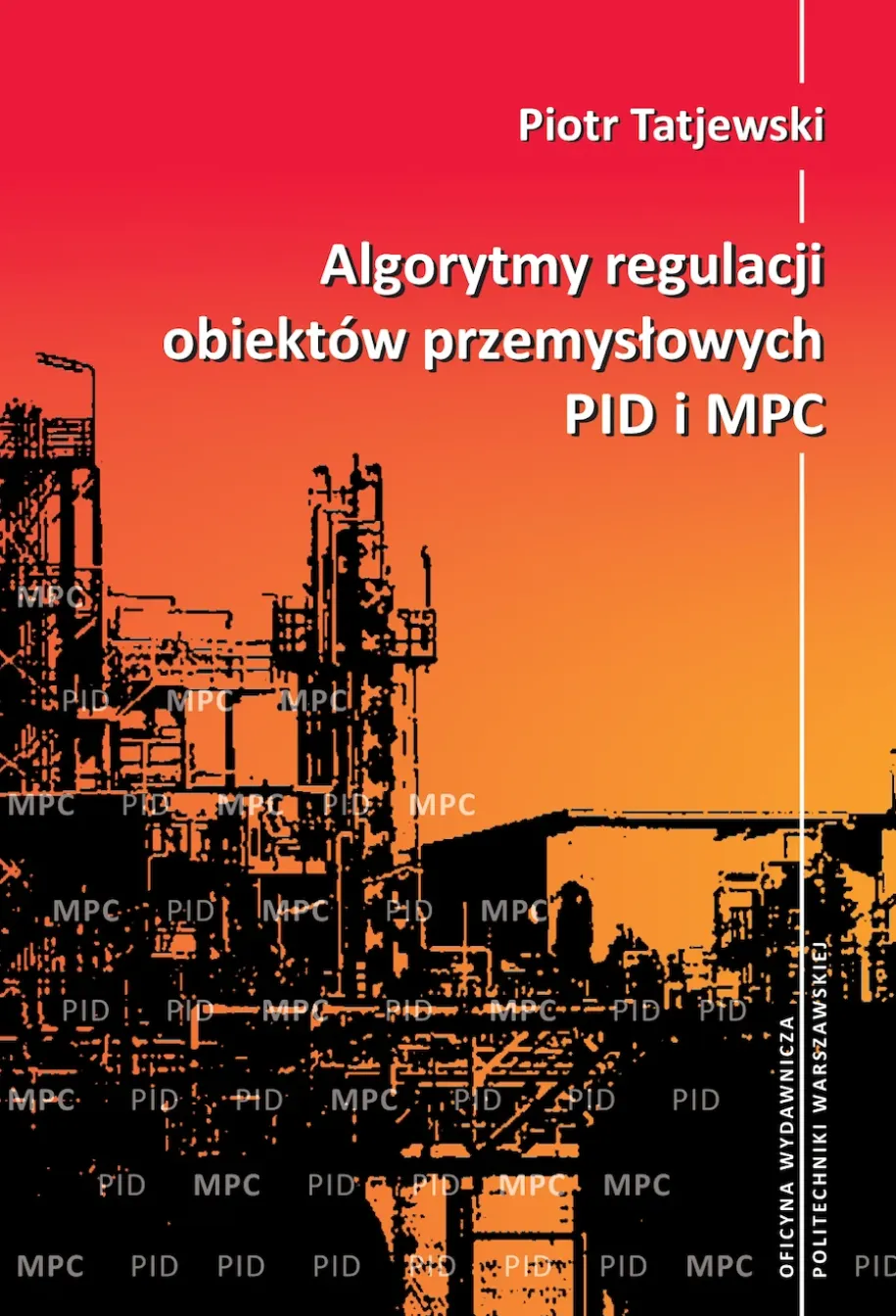 Algorytmy regulacji obiektów przemysłowych PID i MPC