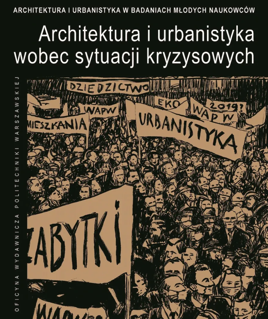 Architektura i urbanistyka wobec sytuacji kryzysowych