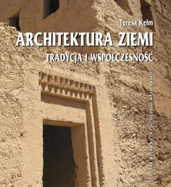 Architektura ziemi. Tradycja i współczesność
