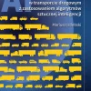 Badanie i zarządzanie ryzykiem w transporcie drogowym z zastosowaniem algorytmów sztucznej inteligencji