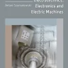 Basics of Electrical Engineering, Electrotechnics, Electronics and Electric Machines