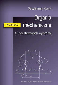 Drgania mechaniczne. 15 podstawowych wykładów