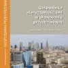 Gospodarka nieruchomościami w planowaniu przestrzennym