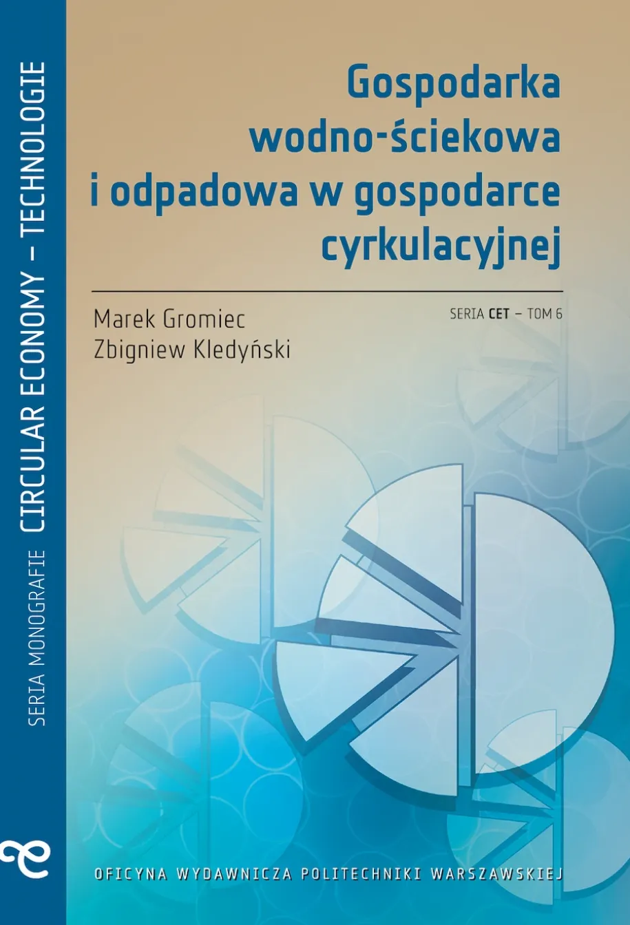 Gospodarka wodno-ściekowa i odpadowa w gospodarce cyrkulacyjnej