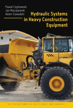 Hydraulic Systems in Heavy Construction Equipment