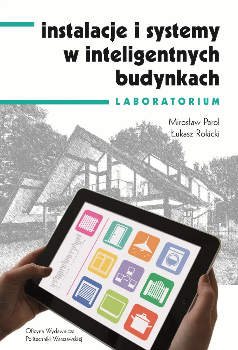 Instalacje i systemy w inteligentnych budynkach. Laboratorium