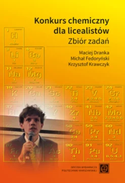 Konkurs chemiczny dla licealistów. Zbiór zadań