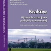 Kraków. Wyzwania rozwojowe polityki przestrzennej