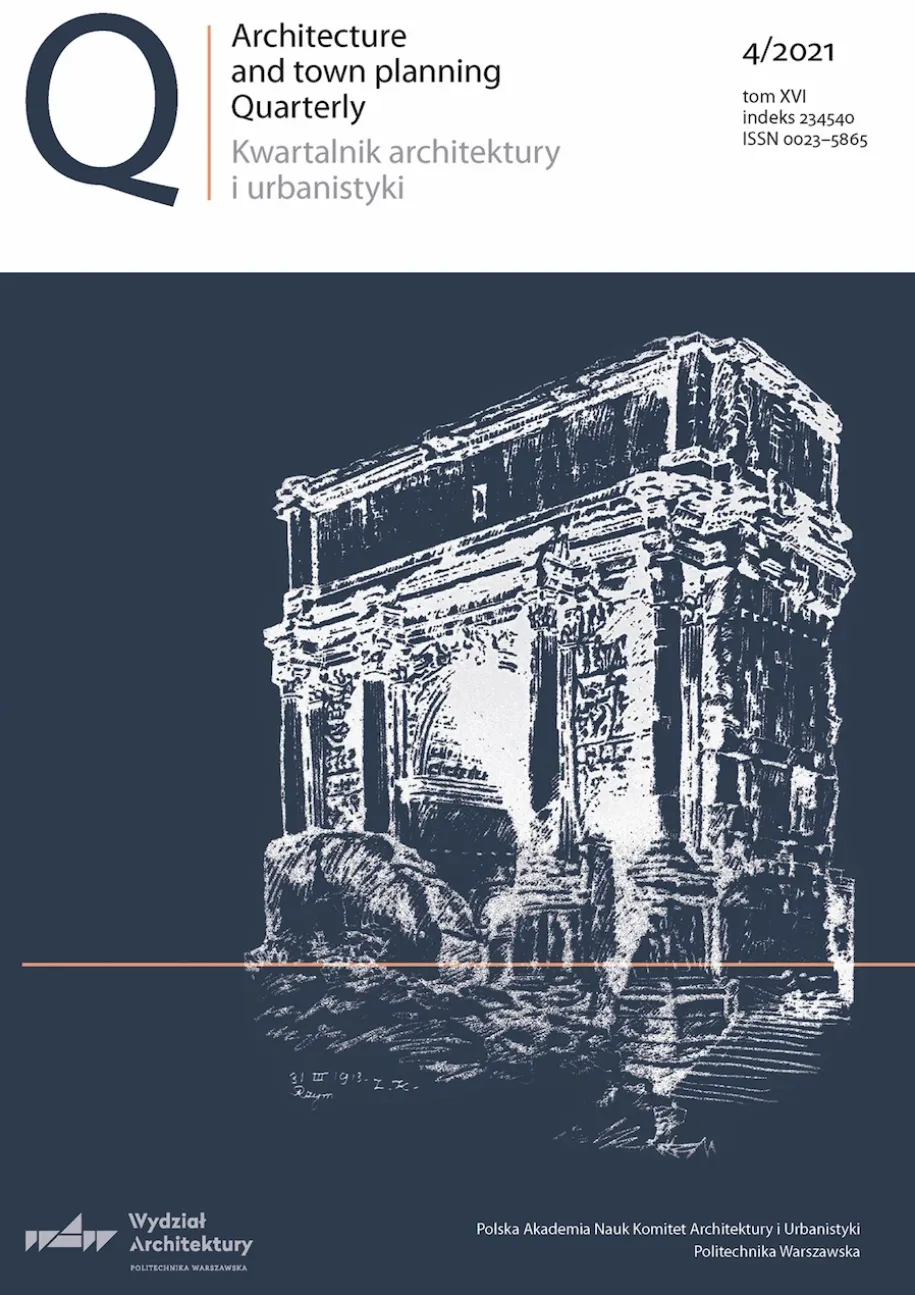 “Kwartalnik Architektury i Urbanistyki”, Tom XVI, nr 4/2021