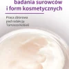 Laboratorium badania surowców i form kosmetycznych