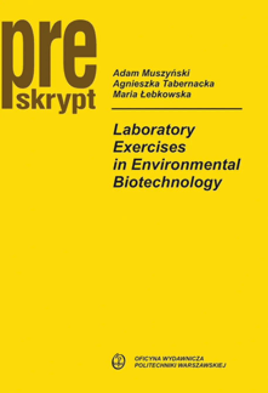 Laboratory Exercises in Environmental Biotechnology
