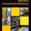 Laboratory of Construction Machinery