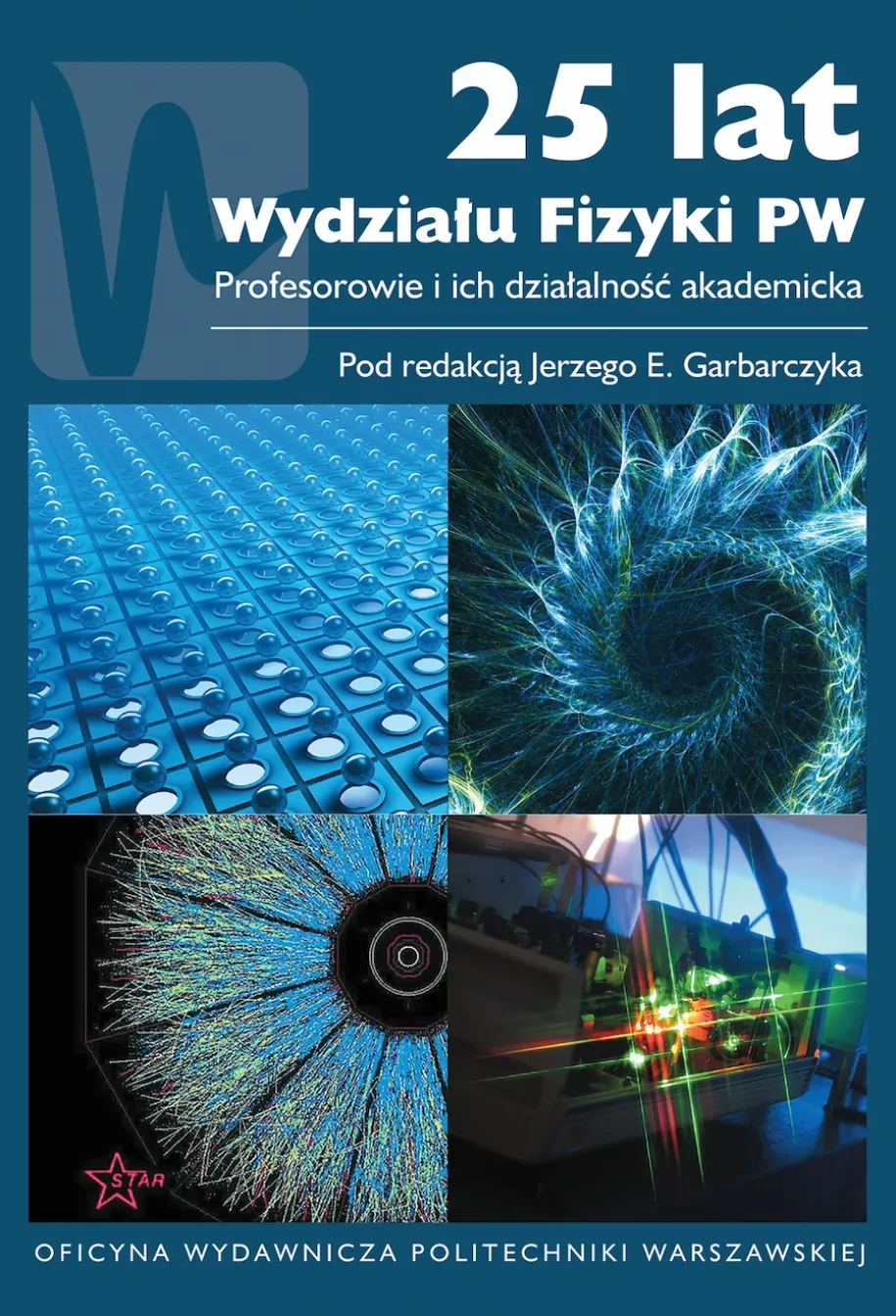 25 lat Wydziału Fizyki PW