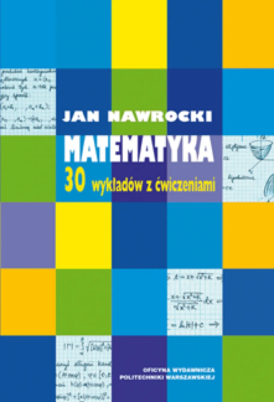 Matematyka. 30 wykładów z ćwiczeniami