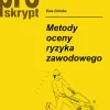 Metody oceny ryzyka zawodowego