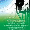 Modelowanie, badanie i analiza wybranych problemów kompatybilności elektromagnetycznej w polskim kolejnictwie