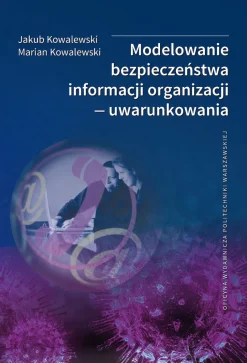 Modelowanie bezpieczeństwa informacji organizacji — uwarunkowania