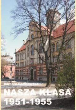 Nasza klasa 1951-1955