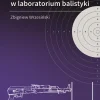Niepewność pomiarów w laboratorium balistyki