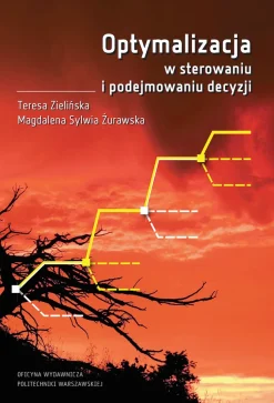 Optymalizacja w sterowaniu i podejmowaniu decyzji