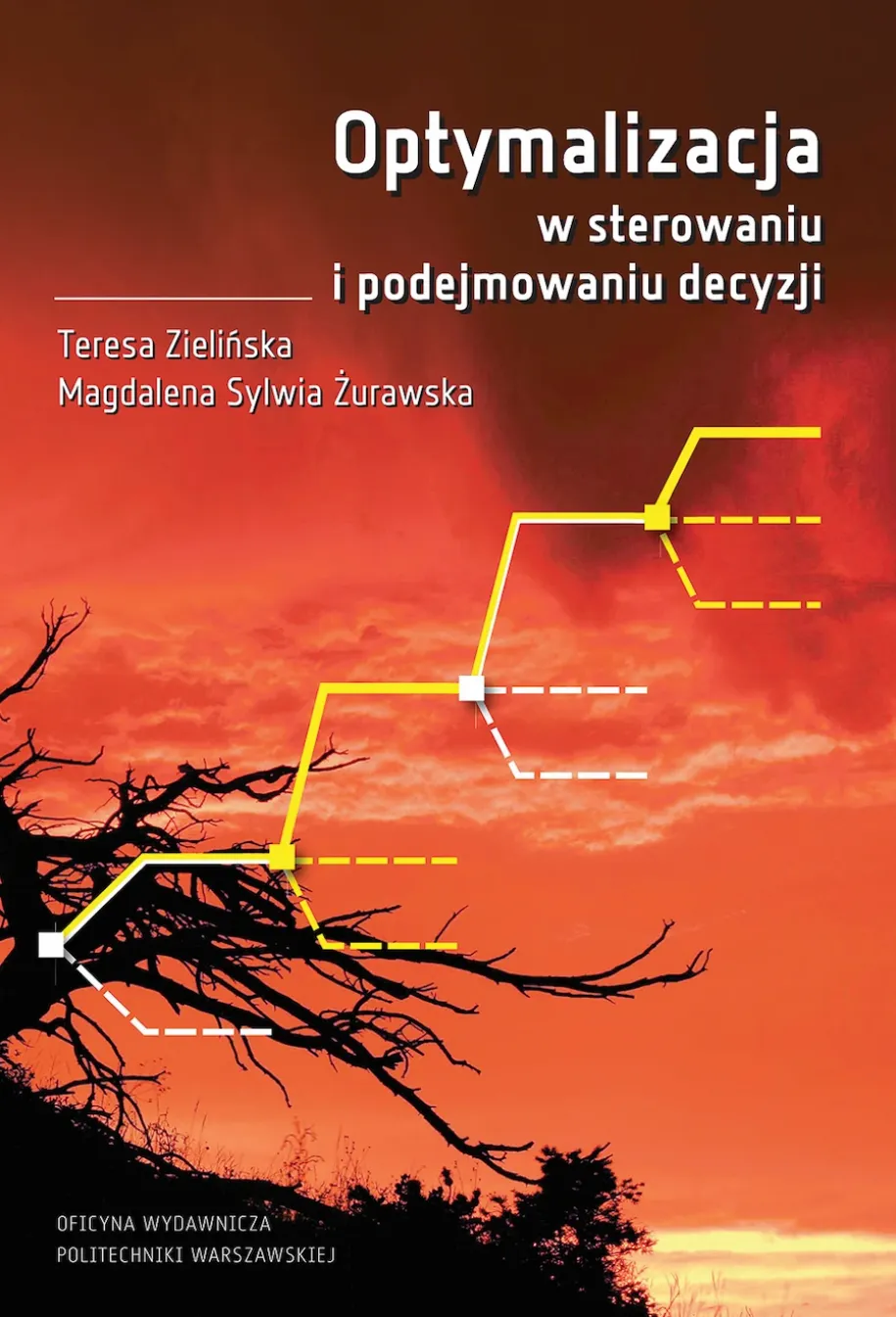 Optymalizacja w sterowaniu i podejmowaniu decyzji