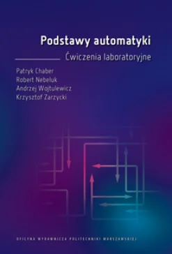 Podstawy automatyki. Ćwiczenia laboratoryjne