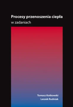Procesy przenoszenia ciepła w zadaniach
