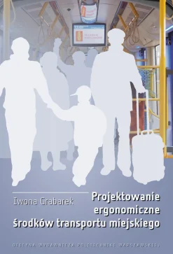 Projektowanie ergonomiczne środków transportu miejskiego