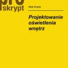 Projektowanie oświetlenia wnętrz