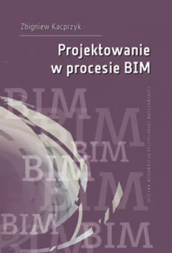 Projektowanie w procesie BIM