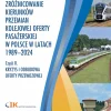 REGIONALNE ZRÓŻNICOWANIE KIERUNKÓW PRZEMIAN KOLEJOWEJ OFERTY PASAŻERSKIEJ W POLSCE W LATACH 1989–2024. Część 1 i 2
