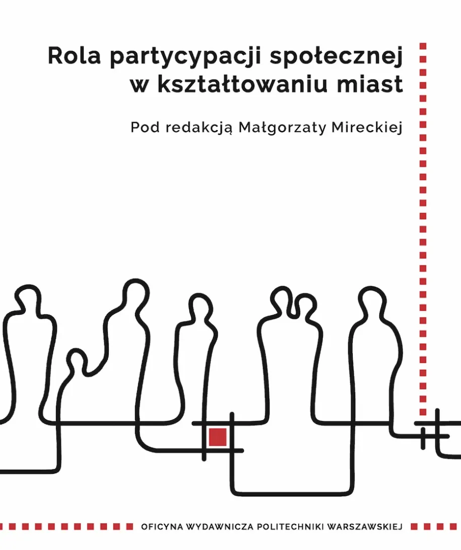 Rola partycypacji społecznej w kształtowaniu miast