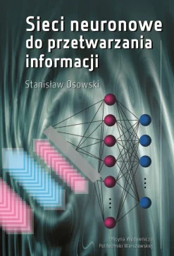 Sieci neuronowe do przetwarzania informacji