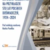 Systemowe podejście do badań kolejowych na przykładzie stu lat polskich doświadczeń, 1924–2024