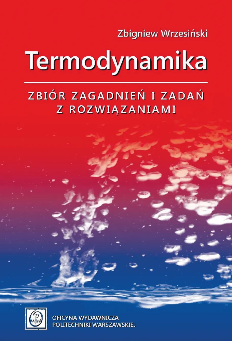 Termodynamika. Zbiór zagadnień i zadań z rozwiązaniami