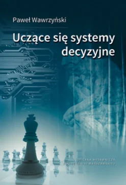 Uczące się systemy decyzyjne