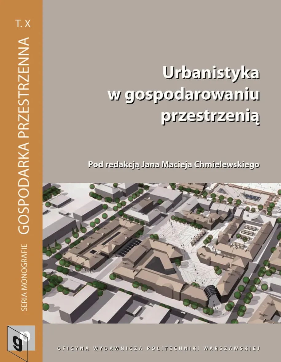 Urbanistyka w gospodarowaniu przestrzenią