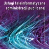 Usługi teleinformatyczne administracji publicznej