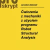 Ćwiczenia z mechaniki z użyciem programu Robot Structural Analysis