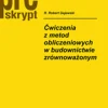 Ćwiczenia z metod obliczeniowych w budownictwie zrównoważonym