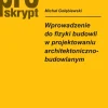 Wprowadzenie do fizyki budowli w projektowaniu architektoniczno-budowlanym