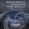 Wybrane zagadnienia z termodynamiki silników spalinowych. Materiały do ćwiczeń