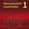 Wytrzymałość materiałów 1