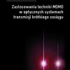 Zastosowania techniki MIMO w optycznych systemach transmisji krótkiego zasięgu