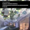 Zeszyt “Architektura” nr 14, Elementy strategii rozwoju jednorodzinnego budownictwa mieszkaniowego w Polsce