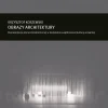 Zeszyt „Architektura” nr 16, Obrazy architektury. Reprezentacje idei architektonicznej w kontekście współczesnej kultury wizualnej
